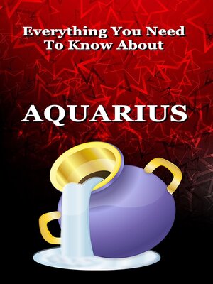 cover image of Everything You Need to Know About Aquarius